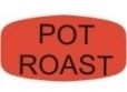 Little Grabber Label. Printed "Pot Roast." 1000 labels/roll.