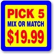 LABEL PICK 5 MIX OR MATCH$19.99. 2 X 2 TAMPERPROOFED.